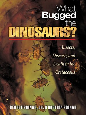 cover image of What Bugged the Dinosaurs?